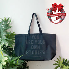 Load image into Gallery viewer, You Are Your Own Stories Black Tote by rayo & honey