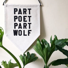 Load image into Gallery viewer, part poet part wolf by rayo &amp; honey
