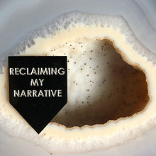 Load image into Gallery viewer, reclaiming my narrative pin by rayo &amp; honey

